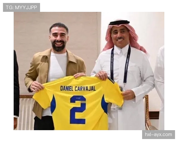 卡瓦哈尔重塑边后卫新标杆：攻守平衡的艺术引领现代足球潮流